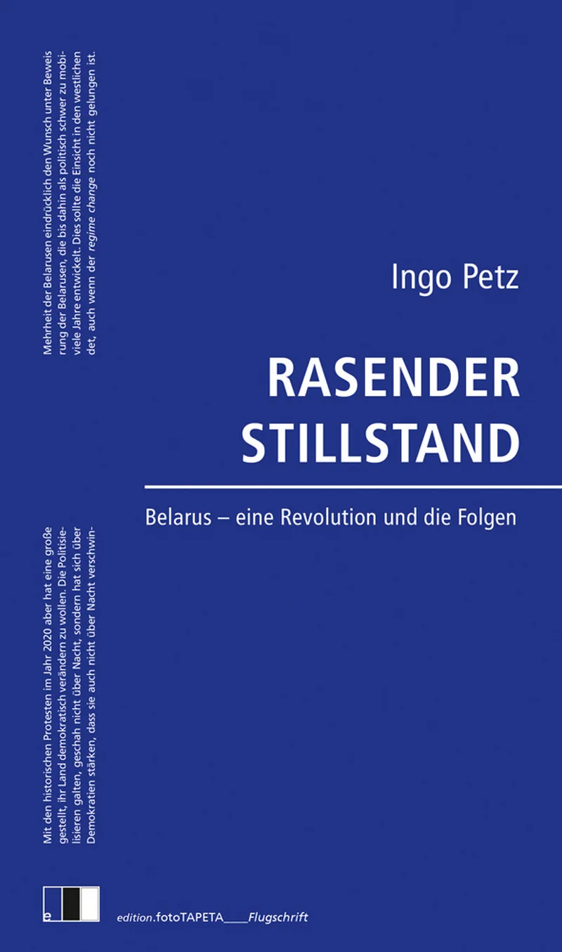 Нямецкі журналіст Інго Пэтц напісаў кнігу пра 2020 год у Беларусі